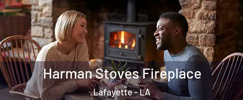  Harman Stoves Fireplace Lafayette - LA