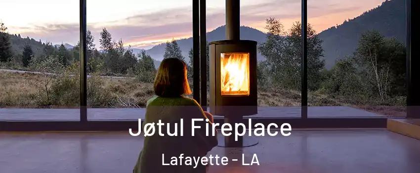  Jøtul Fireplace Lafayette - LA