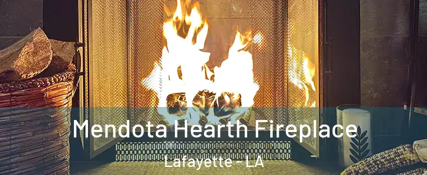 Mendota Hearth Fireplace Lafayette - LA