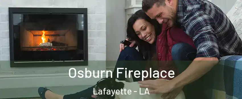  Osburn Fireplace Lafayette - LA